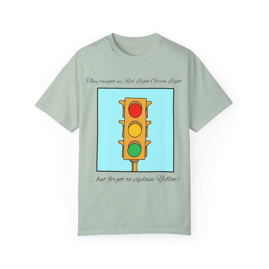 Red light Green light - Unisex Garment-Dyed T-shirt