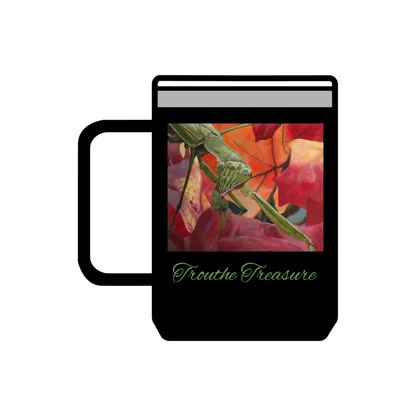 TT  Mantis - Coffee Mug Tumbler, 15oz