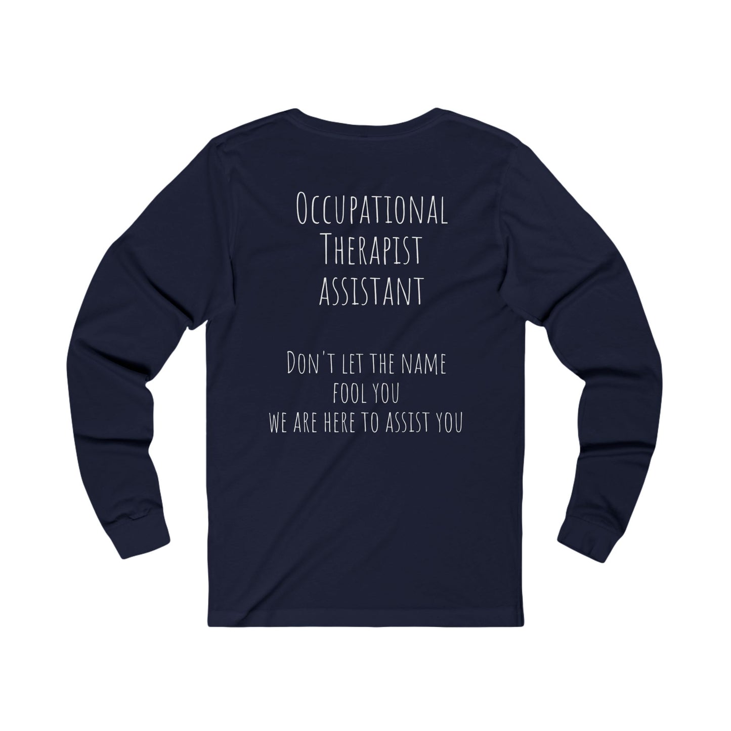 OT assistant - Unisex Jersey Long Sleeve Tee