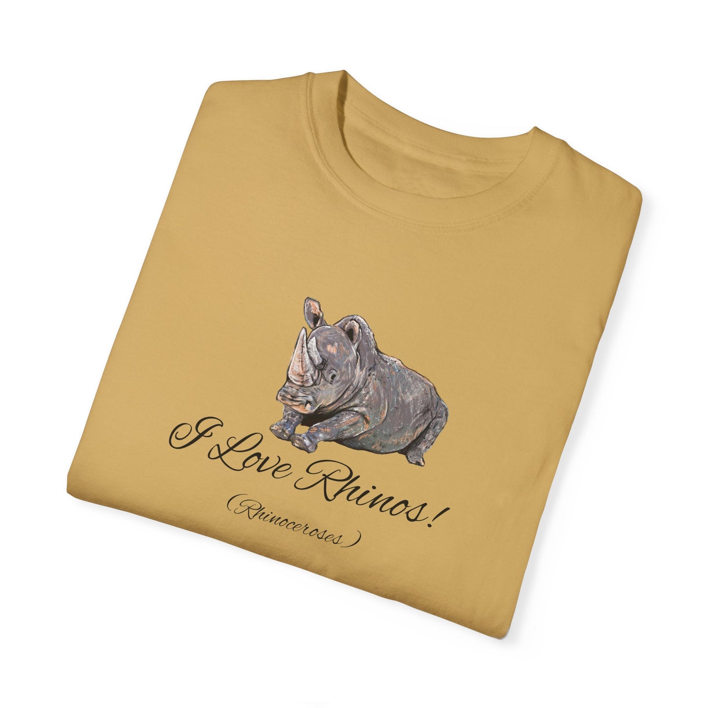 I love Rhinos - Unisex Garment-Dyed T-shirt