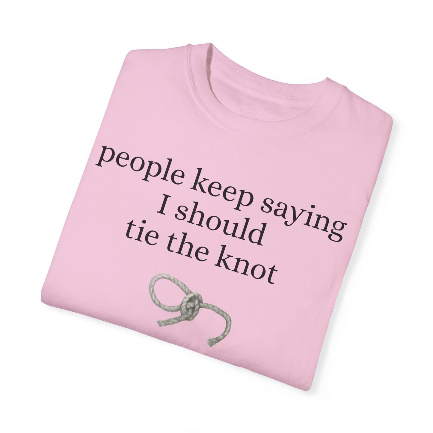 Tie the knot - Unisex Garment-Dyed T-shirt