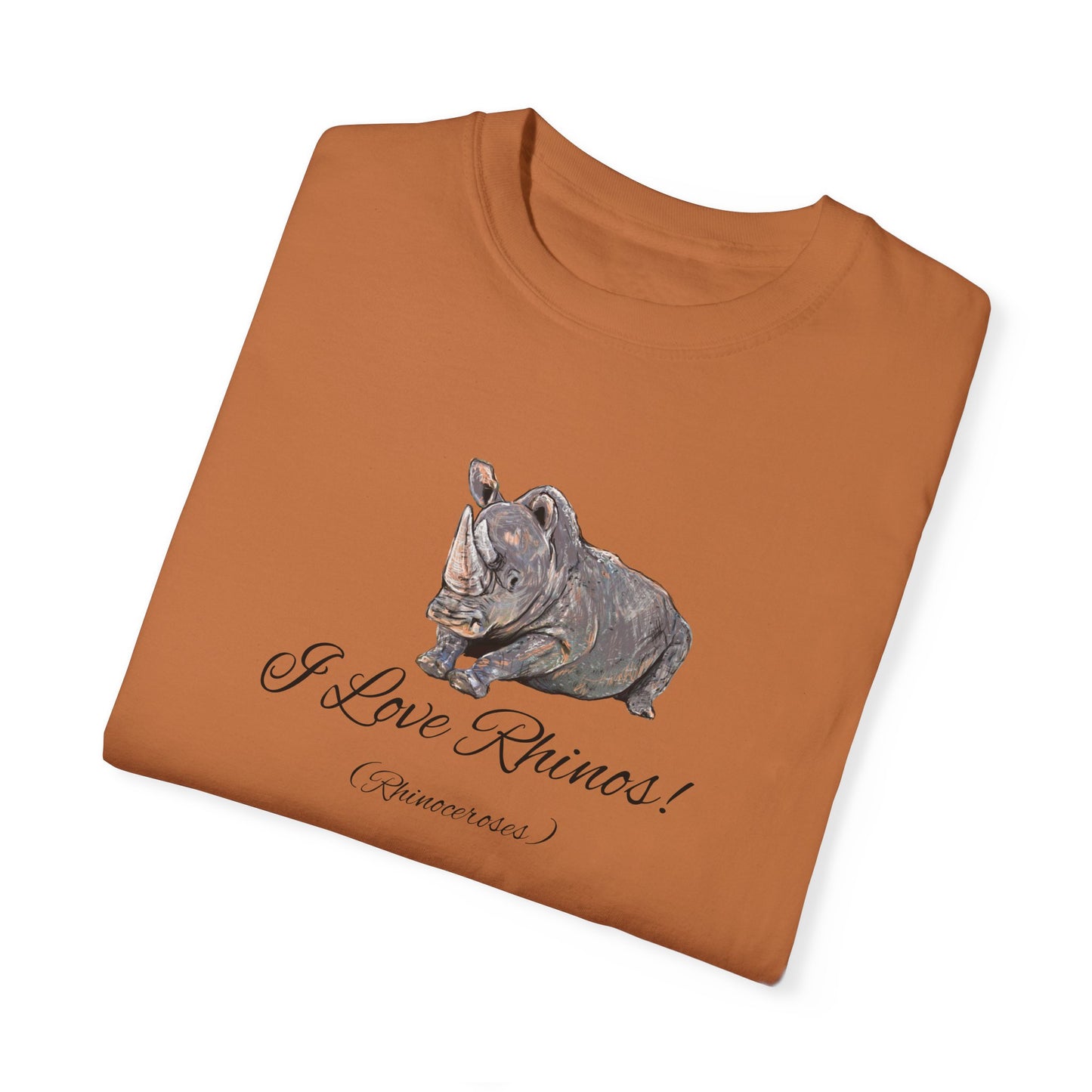 I love Rhinos - Unisex Garment-Dyed T-shirt