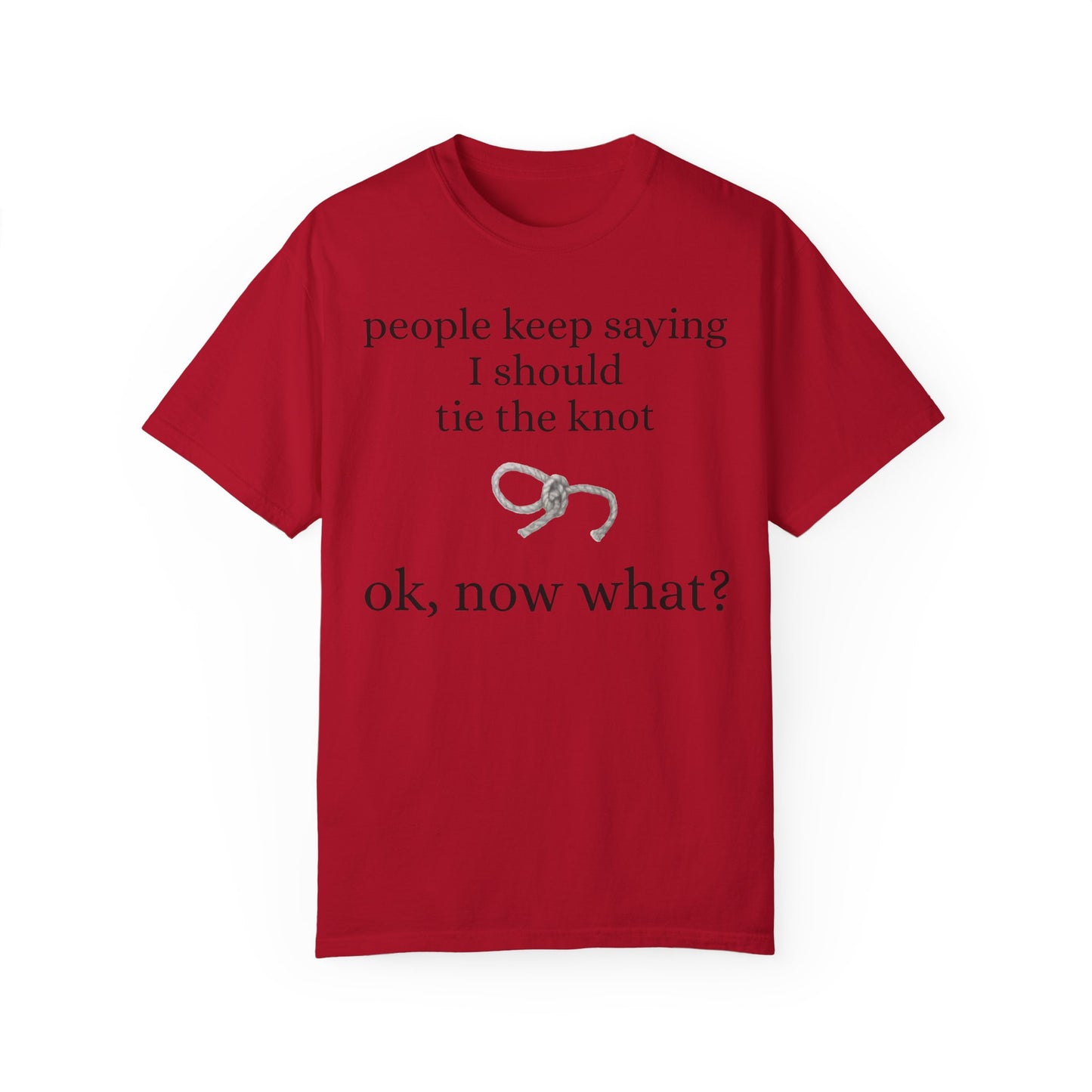 Tie the knot - Unisex Garment-Dyed T-shirt