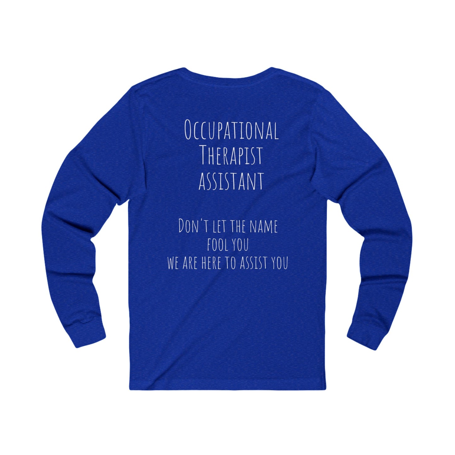 OT assistant - Unisex Jersey Long Sleeve Tee