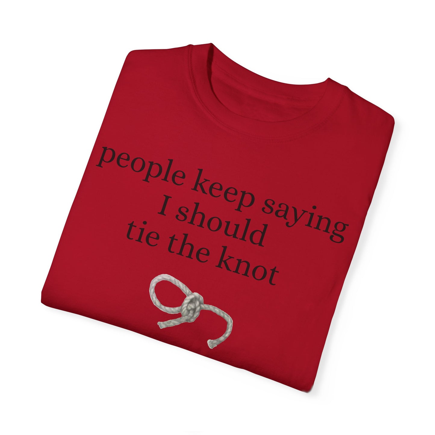 Tie the knot - Unisex Garment-Dyed T-shirt